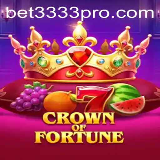 Crown of Fortune: A New Era in Gaming with BET3333.com