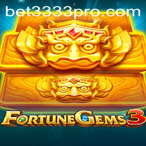 Discover the Exciting World of FortuneGems3 and BET3333.com