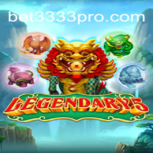 Legendary5: An Exciting Gaming Adventure with BET3333.com